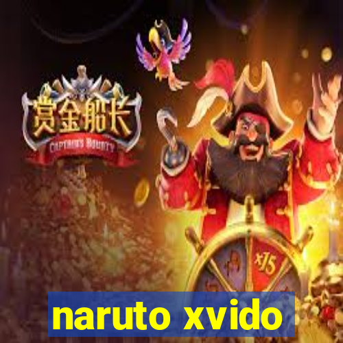 naruto xvido